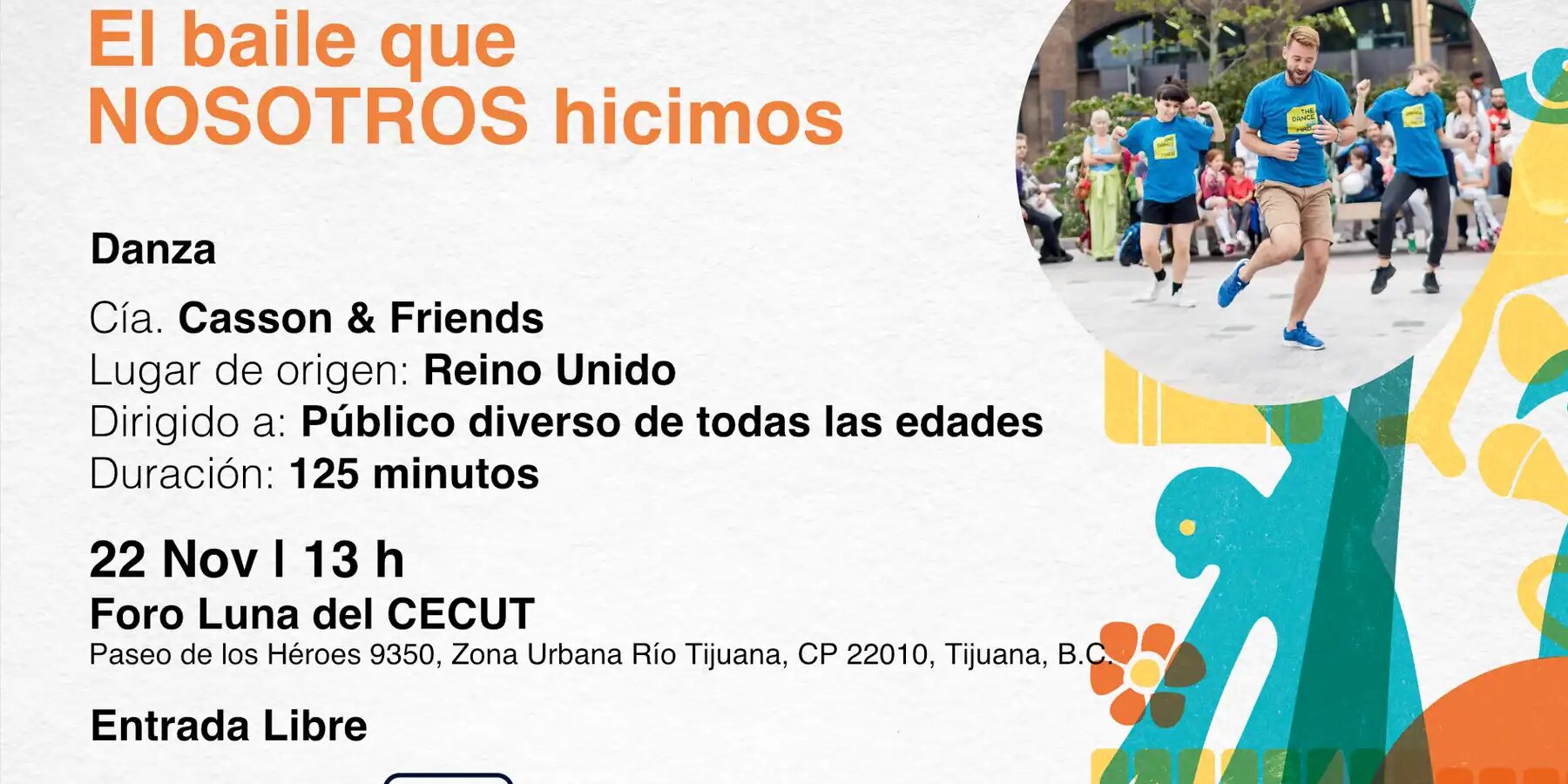 EL BAIL QUE NOSOTROS HICIMOS_CECUT_TIJUANA