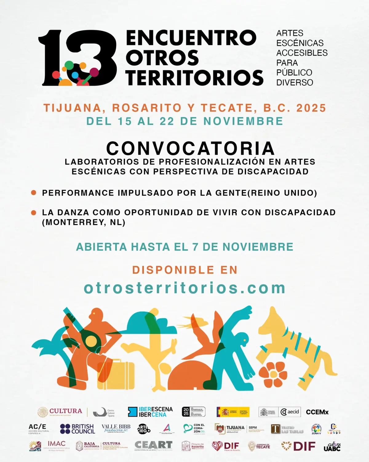 ostal de convocatoria de voluntarios/as/es para el 13º Encuentro Otros Territorios, Artes Escénicas Accesibles (Nov. 2025). La imagen inferior ilustra siluetas de cuerpos diversos en movimiento, tejiendo una comunidad inclusiva con instrumentos musicales y un animal mítico.